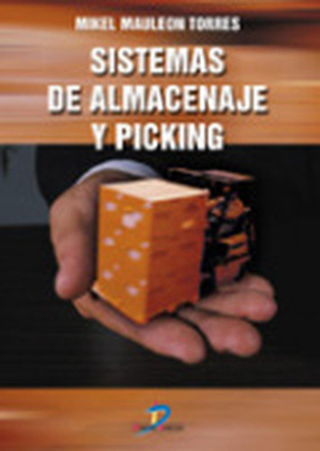 Libro Sistemas De Almacenaje Y Picking