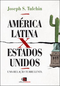 Libro America Latina X Estados Unidos De Tulchin Joseph S