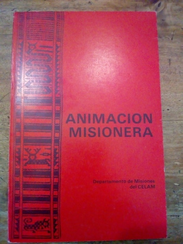 Libro Animacion Misionera Departamento De Misiones (76)