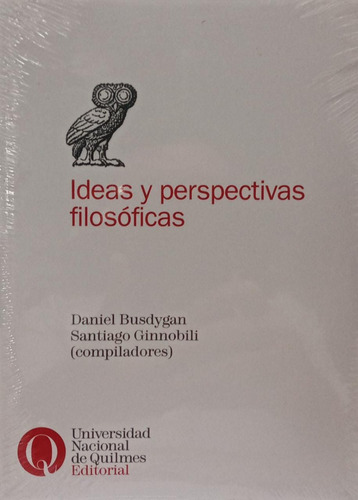 Ideas Y Perspectivas Filosóficas Busdygan Ginnobili