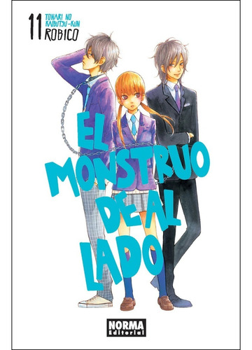 El Monstruo De Al Lado No. 11