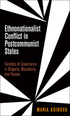 Libro Ethnonationalist Conflict In Postcommunist States: ...