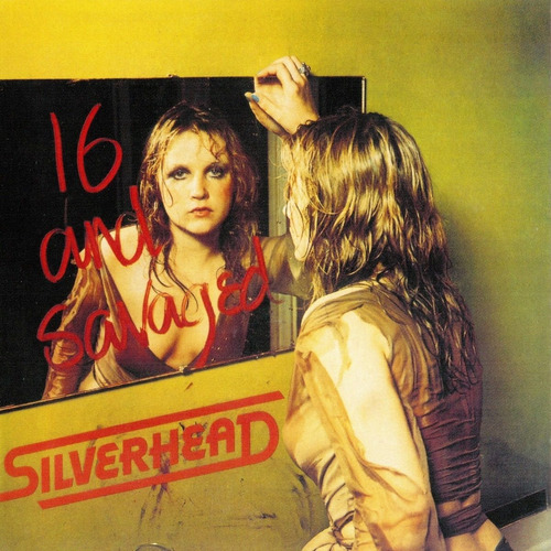 Silverhead - 16 And Savaged - Cd Slipcase 