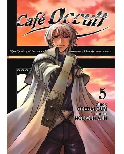 Cafe Occult 05, De Orebalgum, Non-eun. Editorial Ivrea, Tapa Blanda En Español