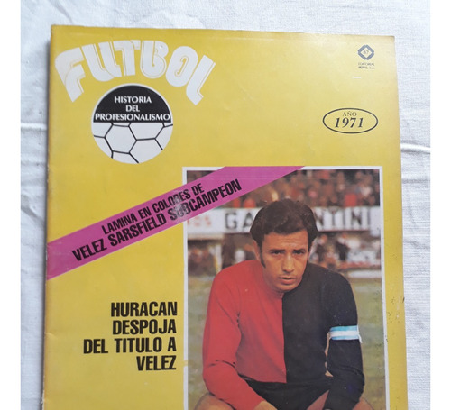 Lamina Velez Sarsfield Sub Campeón 1971 Historia Del Futbol