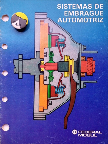 Libro Sistema De Embrague Automotriz 106q1 (Usado)