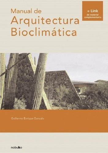 Manual De Arquitectura Bioclimatica - Gonzalo, Guillermo