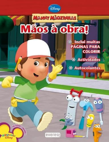Livro Fisico - Manny Mãozinhas: Mãos À Obra! Livro De Colorir E Actividades Gigante Com Autocolantes
