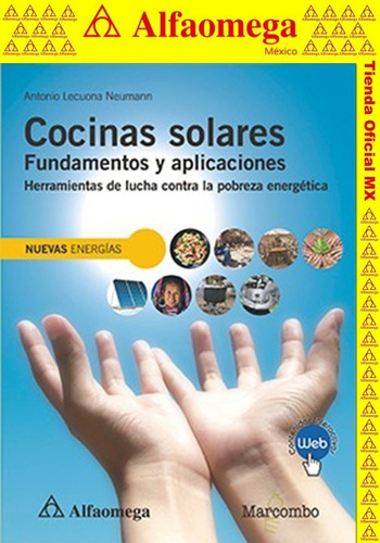 Cocinas Solares, Fundamentos Y Aplicaciones