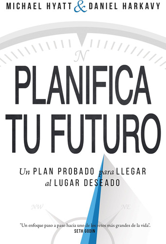 Libro: Planifica Tu Futuro: Un Plan Probado Para Llegar Al