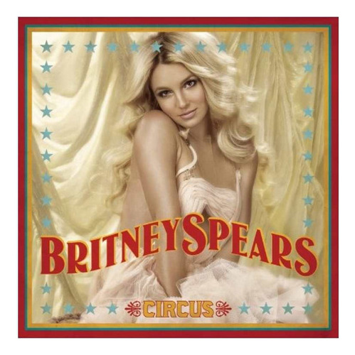 Britney Spears Circus Cd Us Import