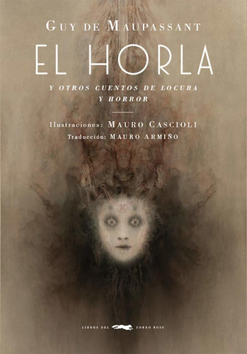 Libro El Horla Y Otros Cuentos De Locura Y Horror Nuevo