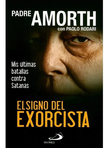 El Signo Del Exorcista