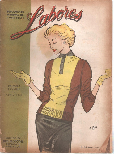 Revista Labores Abril 1953 Con Molde