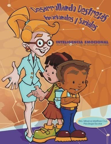 Libro: Desarrollando Destrezas Emocionales Y Sociales: Guía