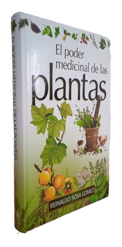 El Poder Medicinal De Las Plantas (representante Autorizado)