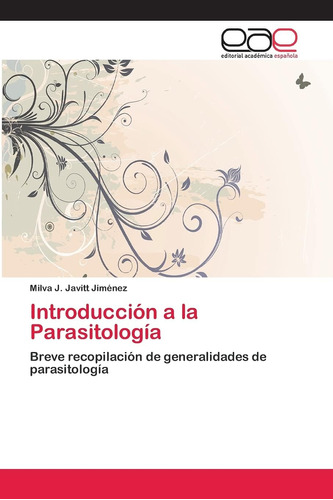 Libro: Introducción A Parasitología: Breve Recopilación D