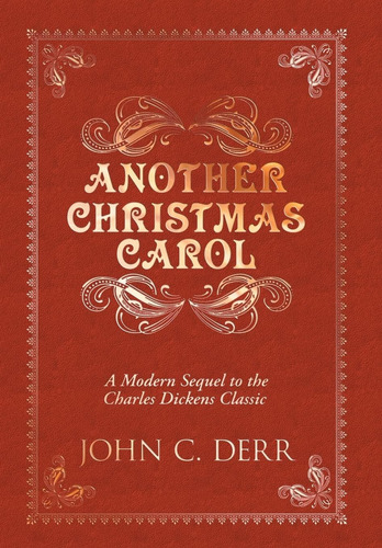 Libro: Another Christmas Carol: A Modern Sequel To The
