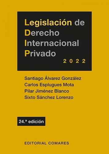 Libro Legislación De Derecho Internacional Privado 2022