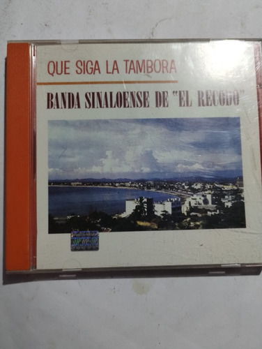 Que Siga La Tambora. Banda Sinaloense El Recodo. (Usado)