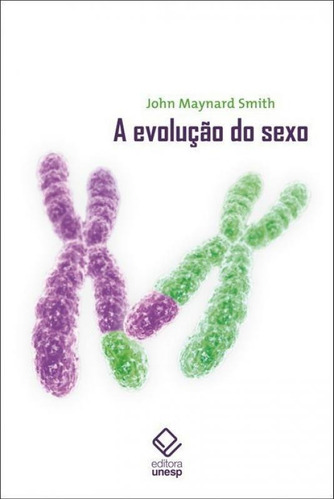 A evolução do sexo, de Smith, John Maynard. Editora UNESP, capa mole, edição 1 em português