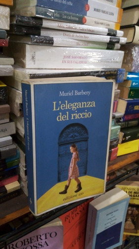 Muriel Barbery  Leleganza Del Riccio  Libro En Italiano 