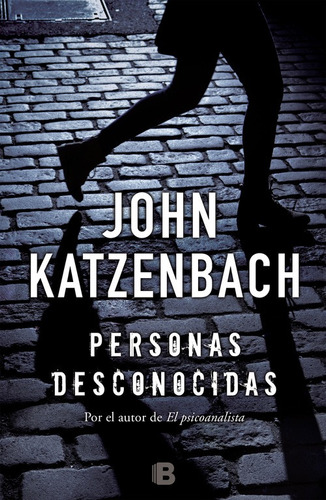 Personas Desconocidas - Katzenbach, John  - *