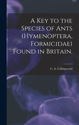 Libro A Key To The Species Of Ants (hymenoptera, Formicid...