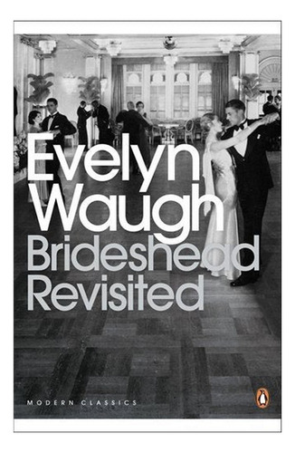 Brideshead Revisited - The Sacred And Profane Memories . Eb3