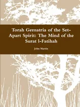 Comprar Libro Torah Gematria Of The Set-apart Spirit De John Martin