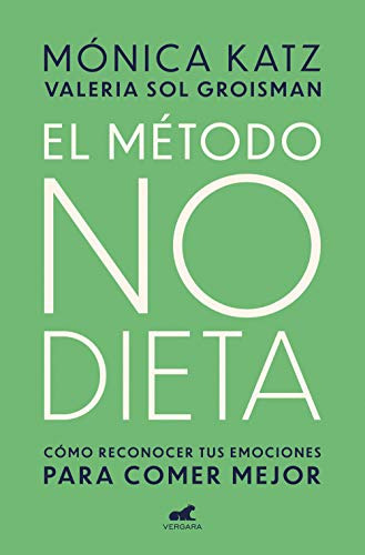 El Metodo No Dieta / The No-diet Method