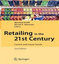 Comprar Libro Retailing In The 21st Century : Current And Future ...