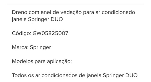 Dreno De Ar Condicionado Springer Duo.