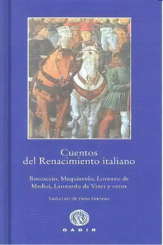 Cuentos Del Renacimiento Italiano, De Varios Autores. Gadir Editorial, S.l., Tapa Dura En Español