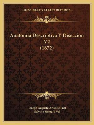 Libro Anatomia Descriptiva Y Diseccion V2 (1872) - Joseph...