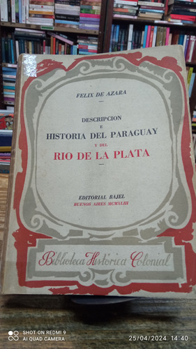 Descripción E Historia Del Paraguay Y Del Río De La Plata