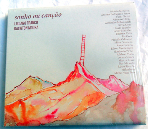 Luciano Franco & Dalwton Moura - Sonho Ou Canção * Cd Nuevo