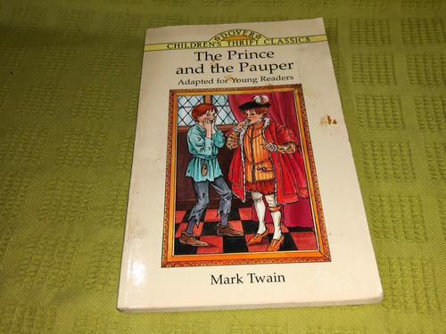 The Prince And The Pauper - Mark Twain - Dover