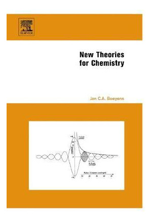 Libro New Theories For Chemistry - Jan C. A. Boeyens