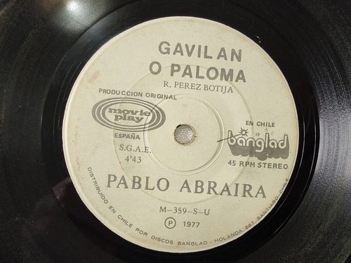 Vinilo Single De Pablo Abraira Gavilán O Paloma (w25