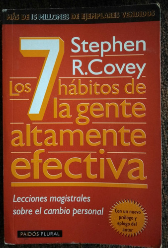 Los 7 Habitos De La Gente Altamente Efectiva S R Covey 