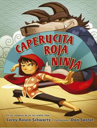 Caperucita Roja Ninja ( Libro Nuevo Y Original )
