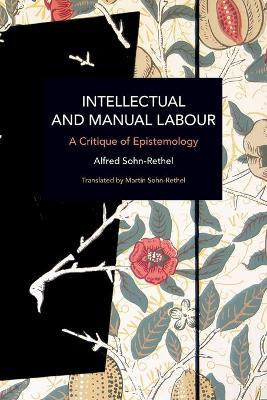 Libro Intellectual And Manual Labour : A Critique Of Epis...