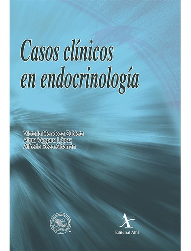 Casos Clínicos En Endocrinología (libro Original)