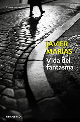 Libro Vida Del Fantasma (contemporanea) - Marias Javier (pap