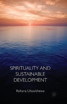 Libro Spirituality And Sustainable Development - Rohana U...