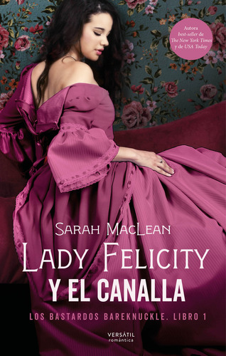 Libro Lady Felicity Y El Canalla