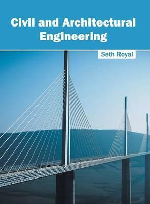 Libro Civil And Architectural Engineering - Seth Royal