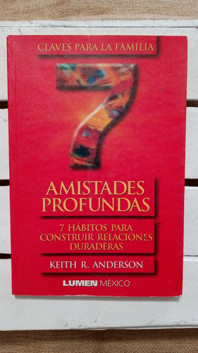 Keith Anderson / Amistades Profundas