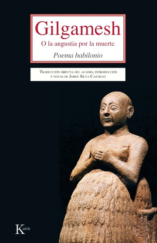 Libro Gilgamesh O La Angustia Por La Muerte - Anonimo